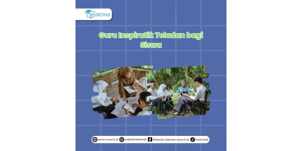 Guru Inspiratif: Teladan bagi Siswa
